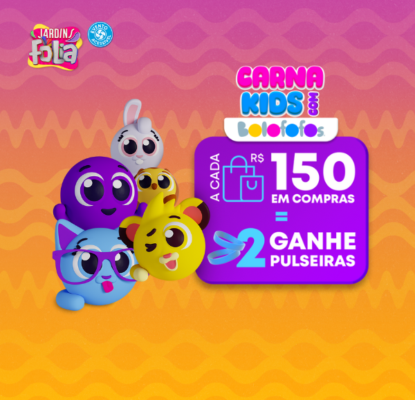 Carna Kids Bolofofos - compre e ganhe